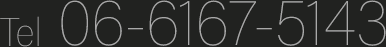 Tel 06-6167-5143